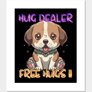 Hug Dealer cute dog Posters and Art